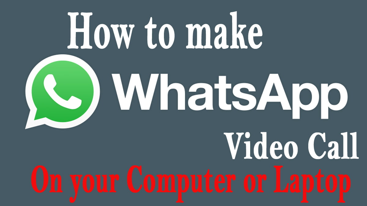 WhatsApp video call on pc